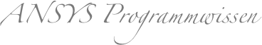ANSYS Programmwissen