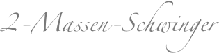 2-Massen-Schwinger